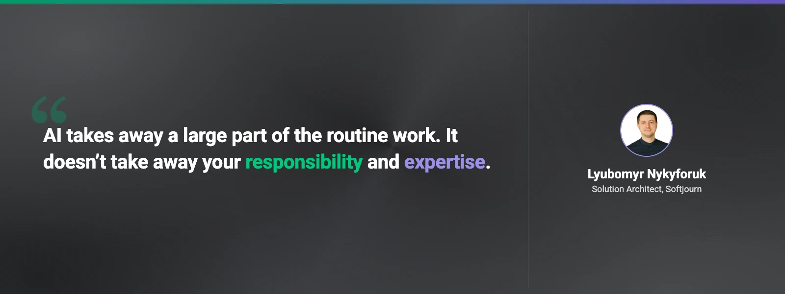 Lyubomyr pull quote