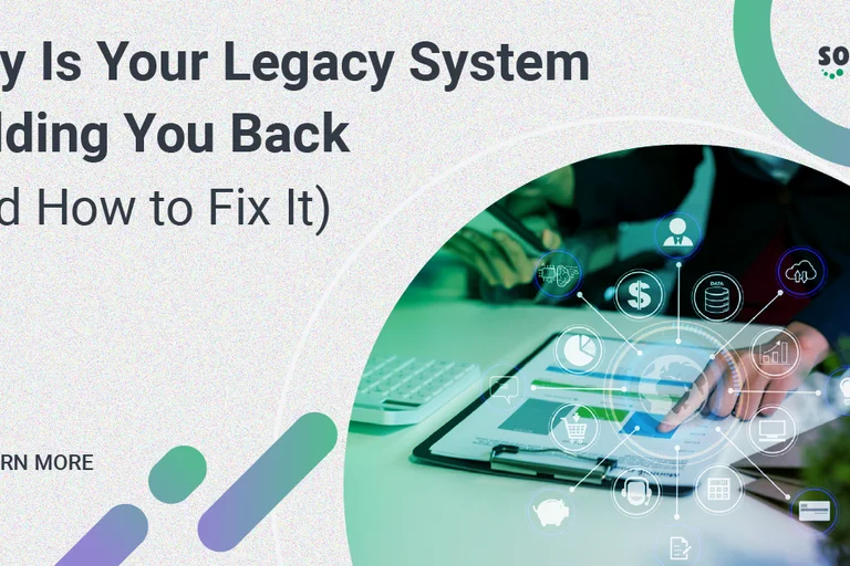 Why Is Your Legacy System Holding You Back (and How to Fix It)